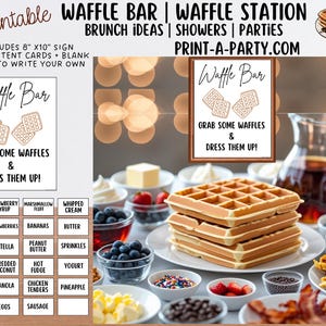 WAFFLE BAR - Printable White Waffle Bar Sign & Topping Labels – Perfect for Brunches, Showers, Birthdays, Slumber Parties and more