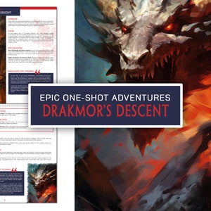 May include: A red dragon with glowing eyes and a fiery background. The text "EPIC ONE-SHOT ADVENTURES DRAKMOR'S DESCENT" is displayed in a banner across the image.
