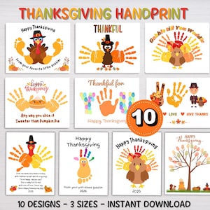 May include: A collection of ten Thanksgiving-themed handprint and footprint art templates featuring turkeys, pumpkins, and autumn leaves. Each design includes festive text like Happy Thanksgiving, Thankful, and Gobble till You Waddle, with spaces for children to add their own hand or footprints.