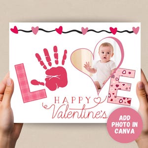 Valentine&#39;s Day Handprint Craft, Photo Craft, Preschool Activity, Toddler Handprint, Photo Keepsake, Handprint Art, Canva Template