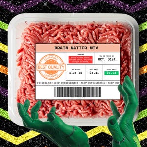 May include: A clear plastic tray containing raw ground meat with a label reading BRAIN MATTER MIX, BEST QUALITY, WARNING Unsure of meat source. Just add Garlic, Hot Sauce and Salt as needed, USE OR FREEZE BY OCT. 31st, NET WEIGHT 1.03 lb, and a barcode.