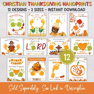 May include: A digital collection of 12 Christian Thanksgiving handprint art templates featuring various autumn-themed illustrations, including turkeys, pumpkins, corn, and religious text, designed for children to add their own handprints.