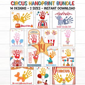 May include: A collection of circus-themed handprint art designs. The designs include a lion, circus tent, elephant, cotton candy, popcorn, a balancing act, an ice cream cone, a bird, a dog, and a clown. The text "CIRCUS HANDPRINT BUNDLE" is at the top.