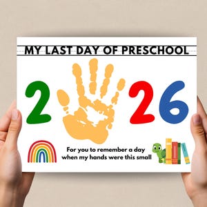 Last Day Preschool Handprint Art, Preschool Craft, Preschool Keepsake, Last Day Preschool Handprint, Class of 2039 Preschool Graduation