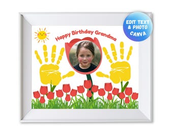 Grandma Handprint Craft, Birthday Photo Handprint Craft, Gift for Grandma, Happy Birthday Grandma, Toddler Activity, Edit Text in CANVA
