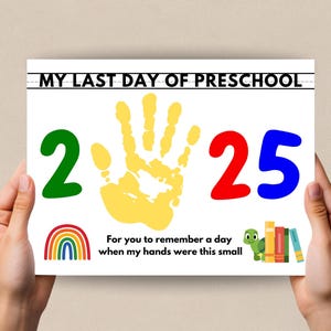 Last Day Preschool Handprint Art, Preschool Craft, Preschool Keepsake, Last Day Preschool Handprint, Preschool Activity Preschool Graduation