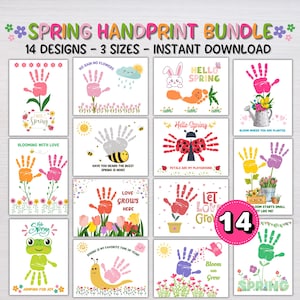 May include: A collection of 14 spring-themed handprint designs, available in 3 sizes as an instant download. Each design features colorful handprints incorporated into spring imagery, such as flowers, bees, and a frog. The text includes phrases like "Hello Spring" and "Love Grows Here."