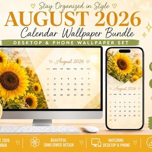 Puede incluir: Un paquete de fondos de pantalla digitales para agosto de 2026 con diseño de girasoles. Incluye una versión de escritorio de 1920 x 1080 px y una de teléfono de 1080 x 1920 px, mostrando una cuadrícula de calendario con girasoles amarillos.