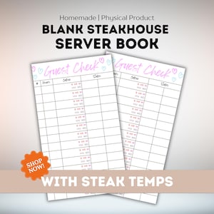 Steakhouse Server Guest Check Notepad with Steak Temperatures, Custom Waitress pad for restaurants, 50 pages, 600 customer capacity