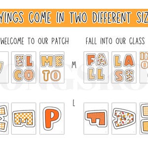 May include: Image of autumn-themed classroom decorations. The text says "Sayings come in two different sizes." and "Welcome to our patch" and "Fall into our class." The letters are orange and yellow with autumn patterns.