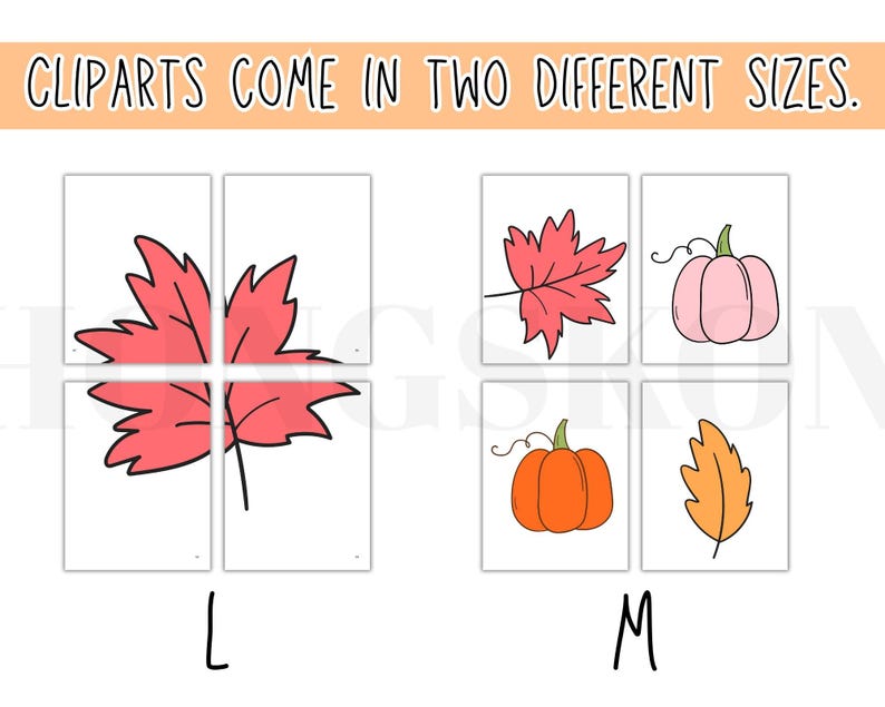 May include: The image shows autumn-themed clip art in two sizes. The clip art includes a red maple leaf, a pink leaf, a pink pumpkin, an orange pumpkin, and an orange leaf. The text at the top says "CLIPARTS COME IN TWO DIFFERENT SIZES."
