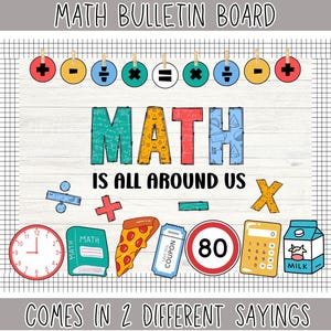 Math Bulletin Board Kit | Back to School Door Decor | Printable Growth Mindset Classroom Display | Math is All Around Us Board