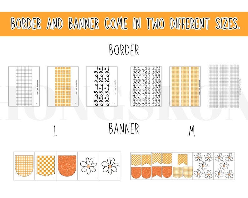 May include: Image displaying border and banner designs in two sizes. Borders feature grid, checkered, and striped patterns in orange and white. Banners include similar patterns and daisy designs. Text at the top reads "BORDER AND BANNER COME IN TWO DIFFERENT SIZES."