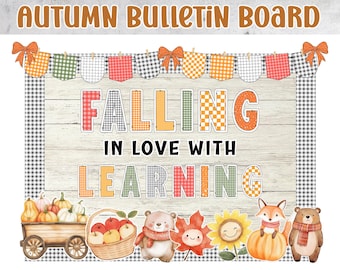 May include: A decorative autumn bulletin board with the text "FALLING IN LOVE WITH LEARNING." The design includes a wooden background, gingham borders, and fall-themed illustrations such as pumpkins, apples, and woodland creatures.