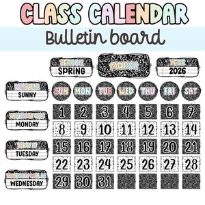 May include: A classroom calendar bulletin board set featuring black and white speckled backgrounds with pastel accents. It includes headers for CLASS CALENDAR, Bulletin board, Season, March, Year 2026, Weather, days of the week, and numbered date squares.