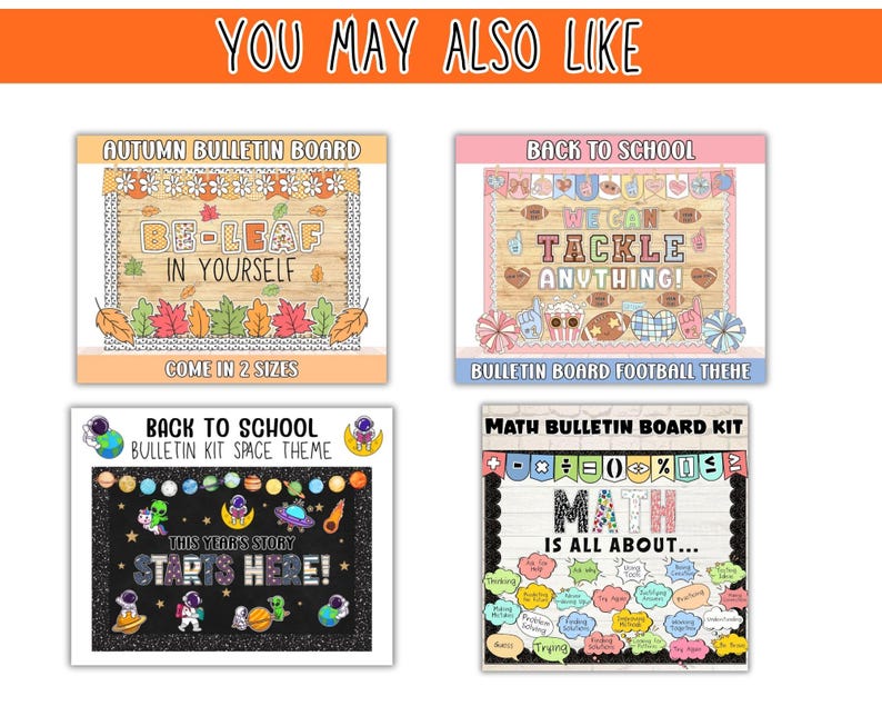 May include: Four bulletin board kits are displayed, each with a different theme. The top left board is autumn-themed, with the text "Be-Leaf in Yourself." The top right board is football-themed, with the text "We Can Tackle Anything!" The bottom left board is space-themed, and the bottom right board is math-themed.
