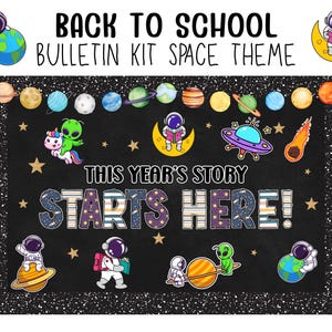 Back to School Bulletin Board | Space Theme Classroom Decor Printable Kit | This Year’s Story Starts Here Welcome Back Board
