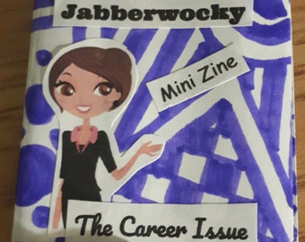 The Career Issue - Jabberwocky Mini Zine