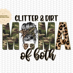 Mama Of Both PNG, Messy Bun png, Retro Leopard Camo Mom Shirt, Mom Life Png Designs Downloads, Mom Mama Sublimation, Glitter and dirt png