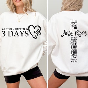 A Lot Can Happen In 3 Days Svg Png, Christian Svg, Faith Png, He Is Risen Svg Png, Easter Svg Png, Religion Svg, Easter day gift