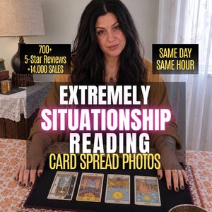 May include: A tarot card reading service featuring four cards laid out on a black mat. Text overlays read: 700+ 5-Star Reviews +14,000 SALES, SAME DAY SAME HOUR, EXTREMELY SITUATIONSHIP READING, and CARD SPREAD PHOTOS. The cards are displayed horizontally.