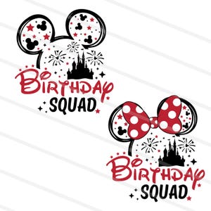 Bundle Birthday Squad Svg, Happy Birthday Svg, Family Vacation Svg, Vacay Mode, Magical Kingdom Svg