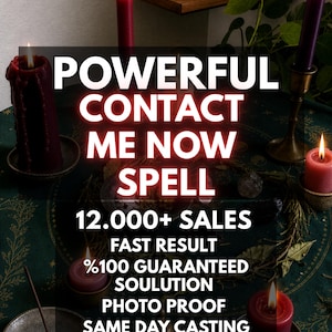 May include: A dark green circular cloth featuring gold celestial patterns, surrounded by multiple lit candles in shades of red, burgundy, and purple. The text reads: POWERFUL CONTACT ME NOW SPELL, 12.000+ SALES, FAST RESULT, %100 GUARANTEED SOULUTION, PHOTO PROOF, SAME DAY CASTING.
