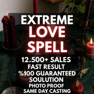 Może przedstawiać: Kolekcja zapalonych świec w odcieniach ciemnej czerwieni, fioletu i różu na ciemnozielonym materiale. Tekst głosi: EXTREME LOVE SPELL, 12.500+ SALES, FAST RESULT, %100 GUARANTEED, SOULUTION, PHOTO PROOF, SAME DAY CASTING.
