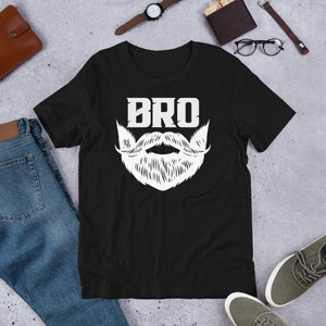 Bro Bearded Guy Shirt, Beard Lover Tshirt, Funny Beard Gift, Beard Enthusiast Tee, Beard Pride Shirt, Gift For Bearded Men