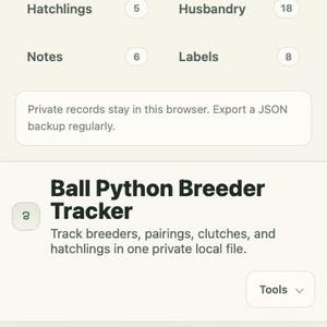 May include: Mobile app interface for tracking ball python breeding, showing options for dashboard, pairings, clutches, hatchlings, and husbandry. The app also features offline records and a tools section. Measurements are not applicable.