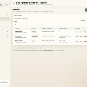 May include: A screenshot of a "Ball Python Breeder Tracker" interface. It shows a list of pairings, displaying statuses such as "Paired," "Ovulated," and "Laid." The interface includes search functions and options to view, edit, or delete entries.