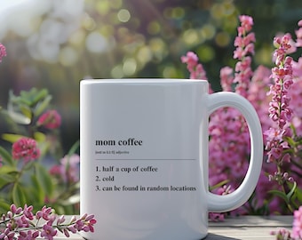 Funny Mom Mug Mother's Day Gift for New Mom Coffee Cup Birthday Gift Mom Dictionary Motherhood Humor Mug Busy Mother Cold Coffee Cup