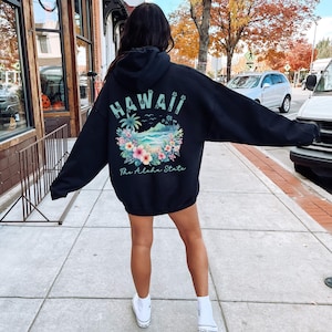 The Aloha State Hawaii Hoodie, Hawaiian Hooded Sweatshirt Hawaiian Hoodie Aloha Sweatshirt Hawaii Vacation Gift Ocean Beach Hoodie Hibiscus