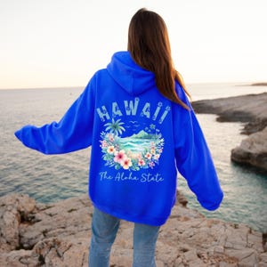 The Aloha State Hawaii Hoodie, Hawaiian Hooded Sweatshirt Hawaiian Hoodie Aloha Sweatshirt Hawaii Vacation Gift Ocean Beach Hoodie Hibiscus