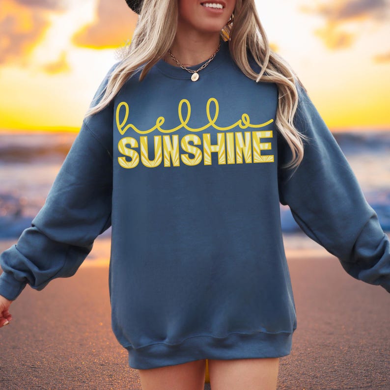 Hello Sunshine Sweatshirt, Long Sleeve Sunshine Shirt, Summer Lightweight Sweatshirt, Sunset Crewneck, Girls Trip Summer Gift, Beach Sweater Indigo Blue