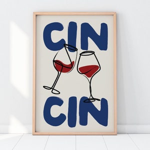 Cin Cin Cheers プリント | モダンワインポスター | 特製ドリンクバーカートアート | デジタルダウンロード 印刷可能なキッチンアート