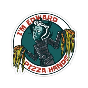 3&quot; Vinyl sticker, Edward Pizzahands sticker, Water Bottle sticker, Laptop sticker, Waterproof and Scratchproof stickers