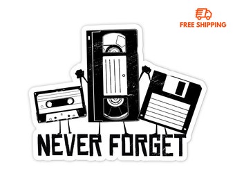 3&quot; Vinyl sticker, Never Forget VHS sticker, Water Bottle sticker, Laptop sticker, Waterproof and Scratchproof stickers