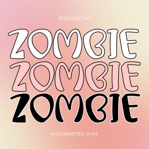 ZOMBIE font- Groovy Font, Modern Font, Hippie Font, 70s Font, Cricut Fonts, Procreate Fonts, Fonts for Cricut, Bubbly Font
