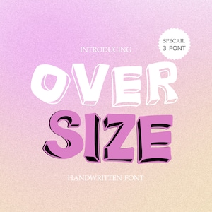 OVER SIZE font-Groovy Font, Modern Font, Hippie Font, Cute Font, Cricut Fonts, Procreate Fonts, Bubbly Font ,handwritten font