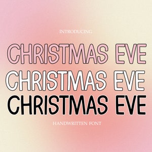Christmas Eve font, neat handwritten font, handwriting font, neat handwriting, simple handwriting, neat font, simple font, font download