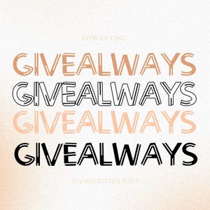 Give Always font -Groovy Font, Modern Font, Hippie Font, cute Font, Cricut Fonts, Procreate Fonts, Fonts for Cricut, Bubbly Font