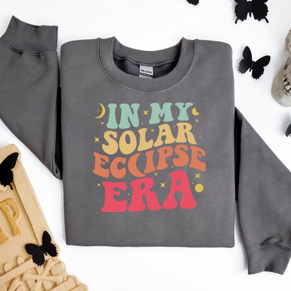 In My Solar Eclipse Era Sweatshirt, Total Solar Eclipse 2024 Souvenir, April 8th 2024 Solar Eclipse, Astronomy Gift, Star Gazer Sweater