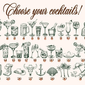 May include: A printable chart with 31 numbered illustrations of cocktails and other party-themed images. The chart is titled "Choose your cocktails!" and includes images of drinks, a cactus, a cowboy boot, a skull, an anchor, a seashell, palm trees, and a beach chair.