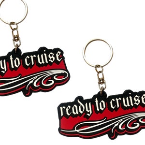 Ready To Cruise Keychain | Ready To Cruise Series 01