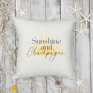 Beach Pillow, Wine Lovers, Champagne,  Throw Pillow, Gift for Women, Wine Decor, Gift for Her, Wine Quote, Summer Decor, New Home Gift