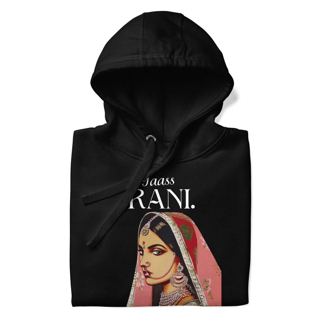 Yas Rani Yas Queen Hoodie Desi Bollywood Hindi Etsy