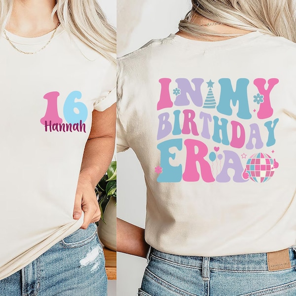 In My Birthday Era Shirt, Birthday Girl Shirt, Birthday Gift Shirt, Birthday Party Shirt, Retro Birthday Girl Shirt, Teen Birthday Girl Tee