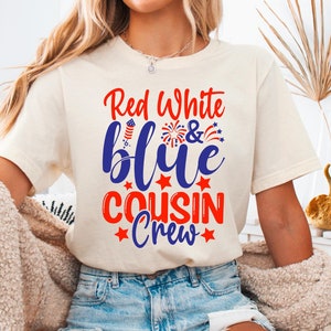 Red White and Blue Cousin Crew 2025 Matching Shirt, 4th of July Cousin Crew Shirt, Cousins Shirt, 4th Of July Independence Day Family Tee