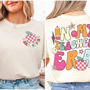 Personalized In My Teacher Era Sweatshirt, Teacher Custom Name Sweatshirt, Teacher Era Shirt, First Grade Teacher Sweatshirt, Back to School
